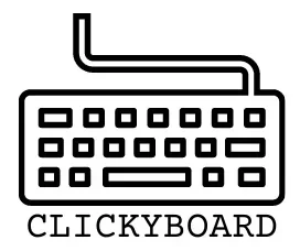 Clickyboard