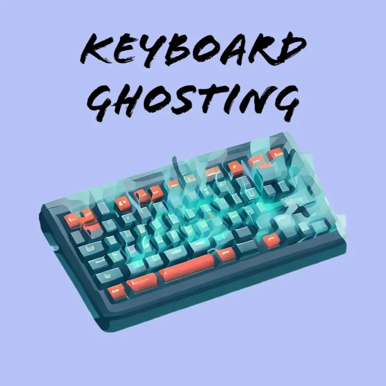 Keyboard Ghosting