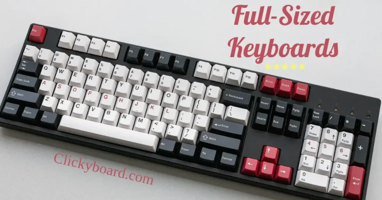 Guide to Full-Sized Keyboards: Features, Benefits, and Top Picks