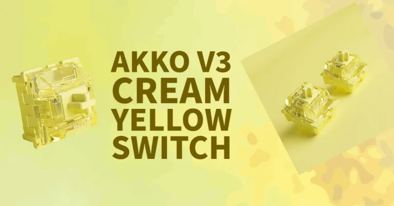 Akko V3 Cream Yellow Switches: A Deep Dive for Keyboard Enthusiasts