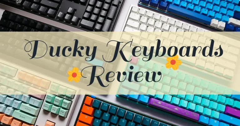 Ducky Keyboards Review: Unleashing Gaming Brilliance | 2023