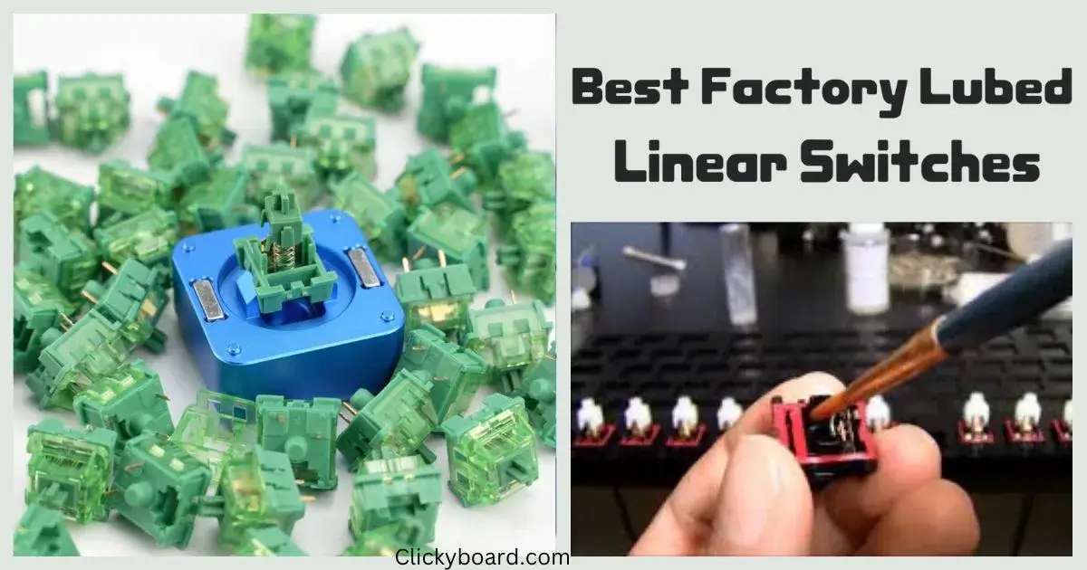 7-Best-Factory-Lubed-Linear-Switches-